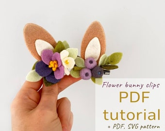 Spring Bunny Flower Ears Clip PDF Pattern + SVG Files for Cricut