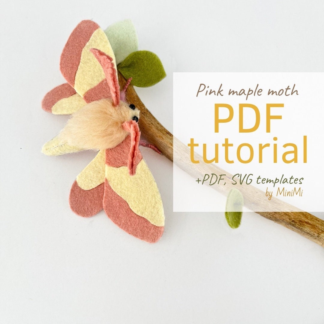 Felt pink rosy maple interior moth PDF pattern download, sewing tutorial