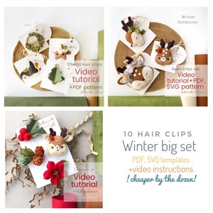 Winter felt hair clip Video tutorial set. PDF SVG pattern