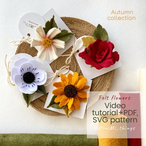 Fall felt flowers Video tutorial, PDF, SVG pattern