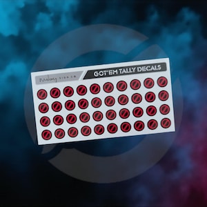 May include: A sheet of decals with a white background and a repeating pattern of red circles with a black slash through them. The text "GOT'EM TALLY DECALS" is printed at the top. The Moby Sign Co. logo is in the upper left corner.