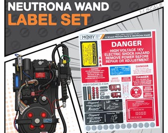 Proton Pack & Neutrona Wand Labels (1:1 Scale)