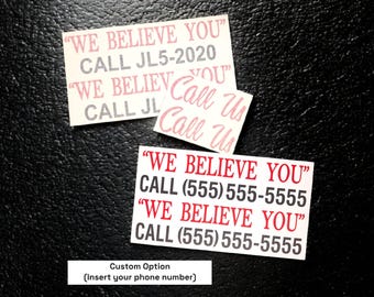 Ecto Vehicle Lettering - Call us with We believe you & phone (customizable option)
