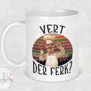 Vert Der Ferk Witty Unique Novelty Mug 11oz/15oz Details about   Swedish Chef Muppets Mug 