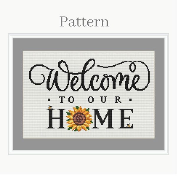 Welcome to our home cross stitch pattern, Welcome sunflower, Home sign, Sunflower cross stitch