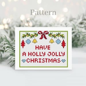 Kruissteekpatroon kerstkaart met alfabetgrafiek, Have a Jolly Holly Christmas, kleine kerstkaarten voor doe-het-zelvers