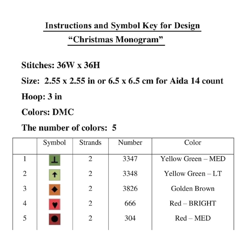 Puede incluir: Un gr&aacute;fico de punto de cruz con instrucciones y una clave de s&iacute;mbolos para un dise&ntilde;o de monograma navide&ntilde;o. El gr&aacute;fico incluye 5 colores: verde amarillo, marr&oacute;n dorado y rojo en diferentes tonos. El dise&ntilde;o tiene 36 puntos de ancho por 36 puntos de alto y requiere un aro de 7,6 cm.