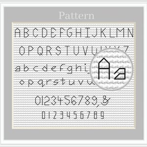 May include: A framed cross-stitch pattern displaying the alphabet, numbers, and the ampersand symbol. The letters and numbers are in a geometric font style, with uppercase and lowercase examples. The word "Pattern" is at the top.