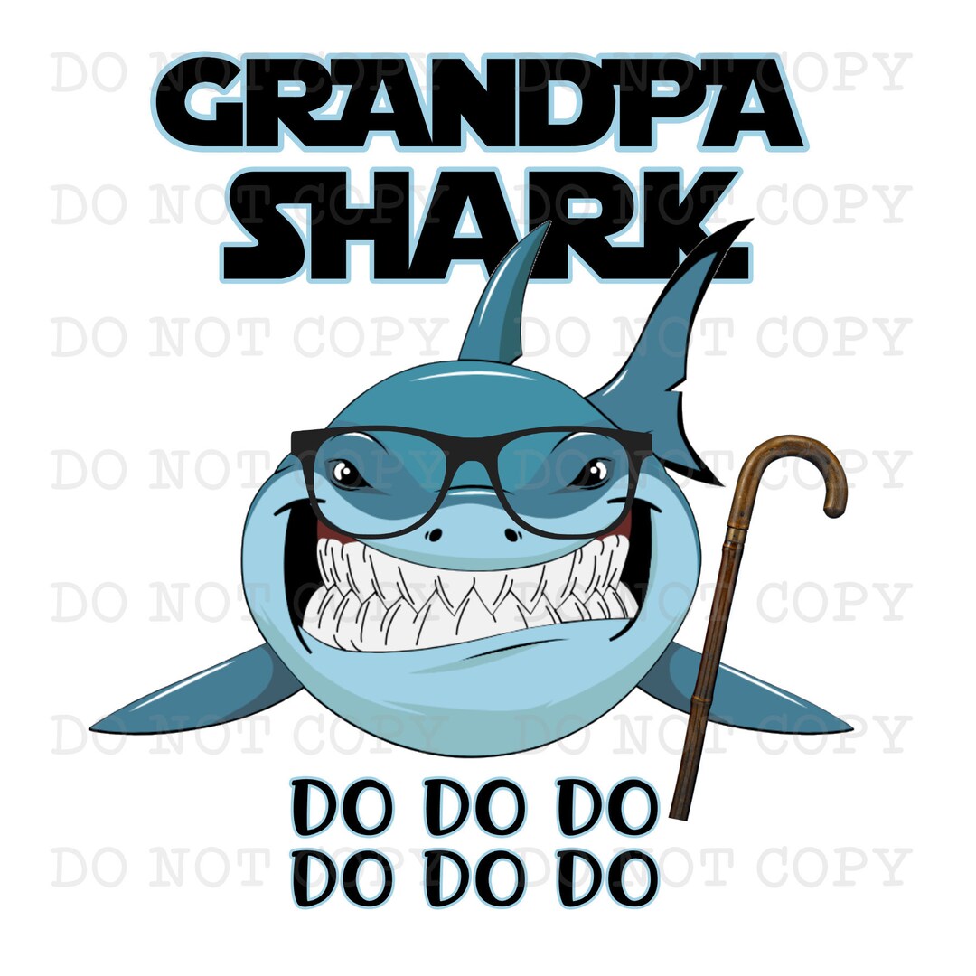 Grandpa Shark Grandpa Shark PNG Grandpa Shark Sublimation - Etsy