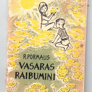Raimonds Pormalis Vasaras Raibumiņi - Rare vintage Latvian language children&#39;s book