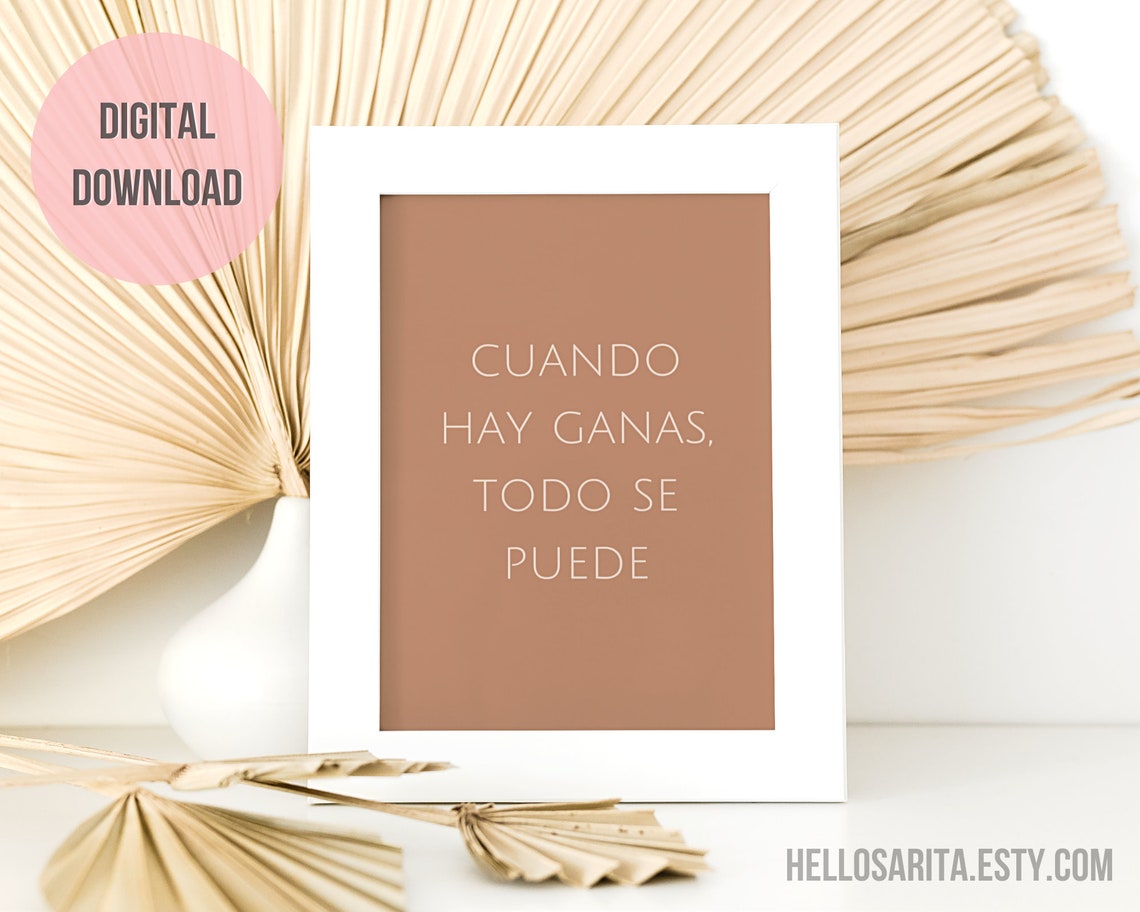 Cuando Hay Ganas Todo Se Puede En Ingles