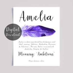 Amelia Name Meaning Digital Download with Purple watercolour Feather & Calligraphy style font