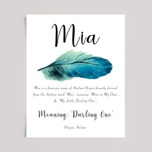 Mia Personalised Name Meaning print with Blue green watercolour feather with Calligraphy font, Mia Nursery Art, Kids room, Boho wall art