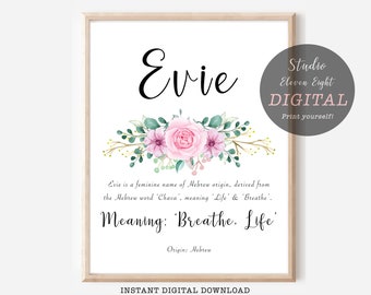 Evie Name Meaning Printable With Pink Floral Design Evie Digital Instant Download Personalised Name Meaning Print for Evie Evie Wall Art Etsy