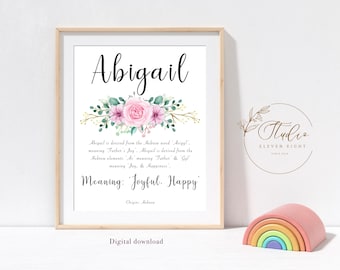 ABIGAIL Name Meaning Nursery Print : Personalised Pink Floral Nursery wall art (DIGITAL DOWNLOAD)
