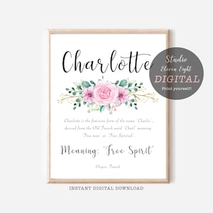 Charlotte Name Meaning Printable with Pink Flower design, Instant Download, Personalised Name Meaning Print, Charlotte keepsake gift