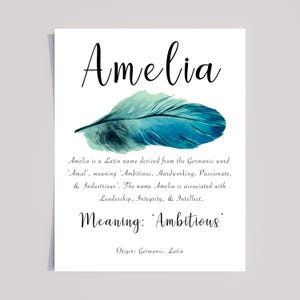 Amelia Name Meaning Print with Blue Green watercolour Feather, Amelia Personalised Gift,  Gifts for her, Naming gift , kids, nursery wall
