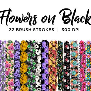 Flowers on Black Brush Strokes Clipart Floral, Sunflowers, Roses, Tulips, Watercolor 32 PNG Paint Strokes Clip Art  - INSTANT DOWNLOAD
