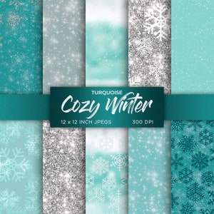 May include: A set of 12 digital paper patterns featuring turquoise and silver snowflake designs. The papers are 12 x 12 inches and 300 DPI. The text "TURQUOISE Cozy Winter" is displayed on a teal ribbon.