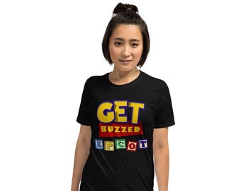 Epcot krijgen buzzed eten rond de wereld showcase Disney World Toy Story korte-mouw T-shirt Unisex