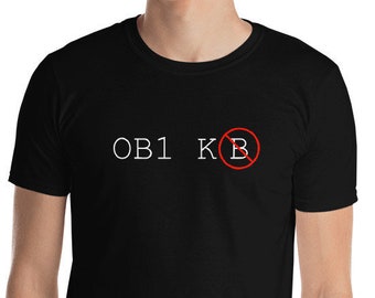 Obi-Wan Kenobi Star Wars Geeky Nerdy Korte mouwen Unisex T-shirt OB1 K (B)