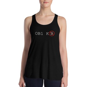 May include: Black tank top with a white graphic that says "OB1 K B" with the "B" crossed out in red.