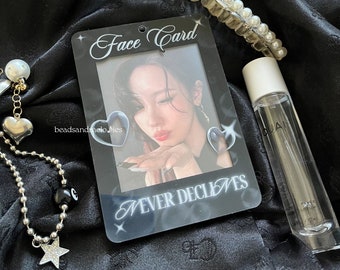 Face Card Never Declines PC Holder | Acrylic Kpop Photocard Holder | Trading Card Holder Keychain | Gift for Kpop Fans