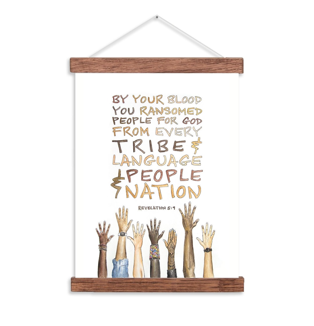 Every Tribe, Language, People, & Nation, Revelation 5, Scripture Art ...