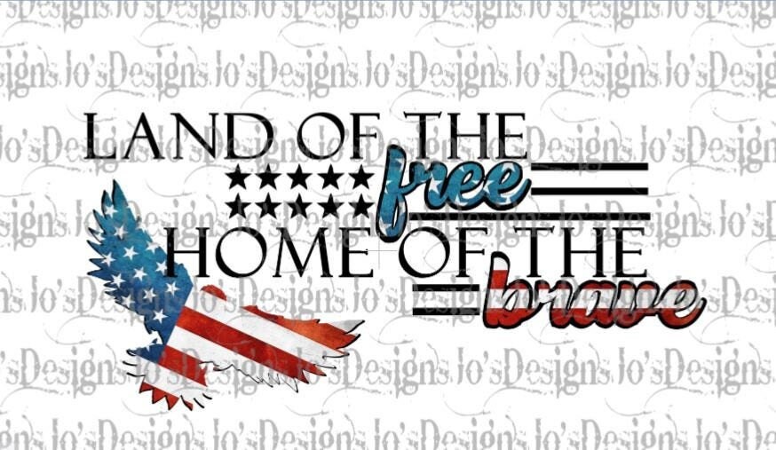 land of the free home of the brave eagle land of the free home of the brave eagle