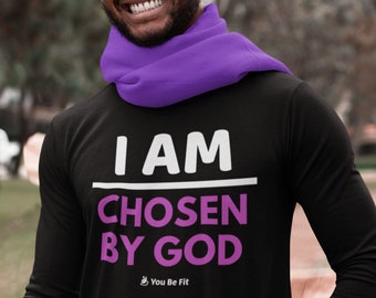 Motivation - Long-Sleeve Tee - Unisex - I Am Chosen By God