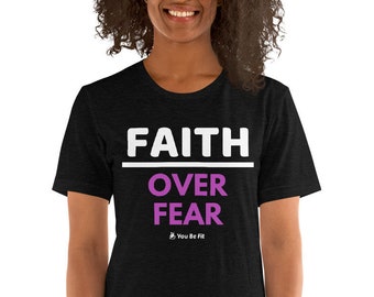 Motivazione A maniche corte Unisex T-Shirt - Fede sulla paura