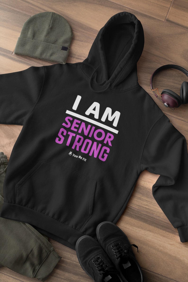 Motivation Champion Hoodie I'm Senior Strong image 2