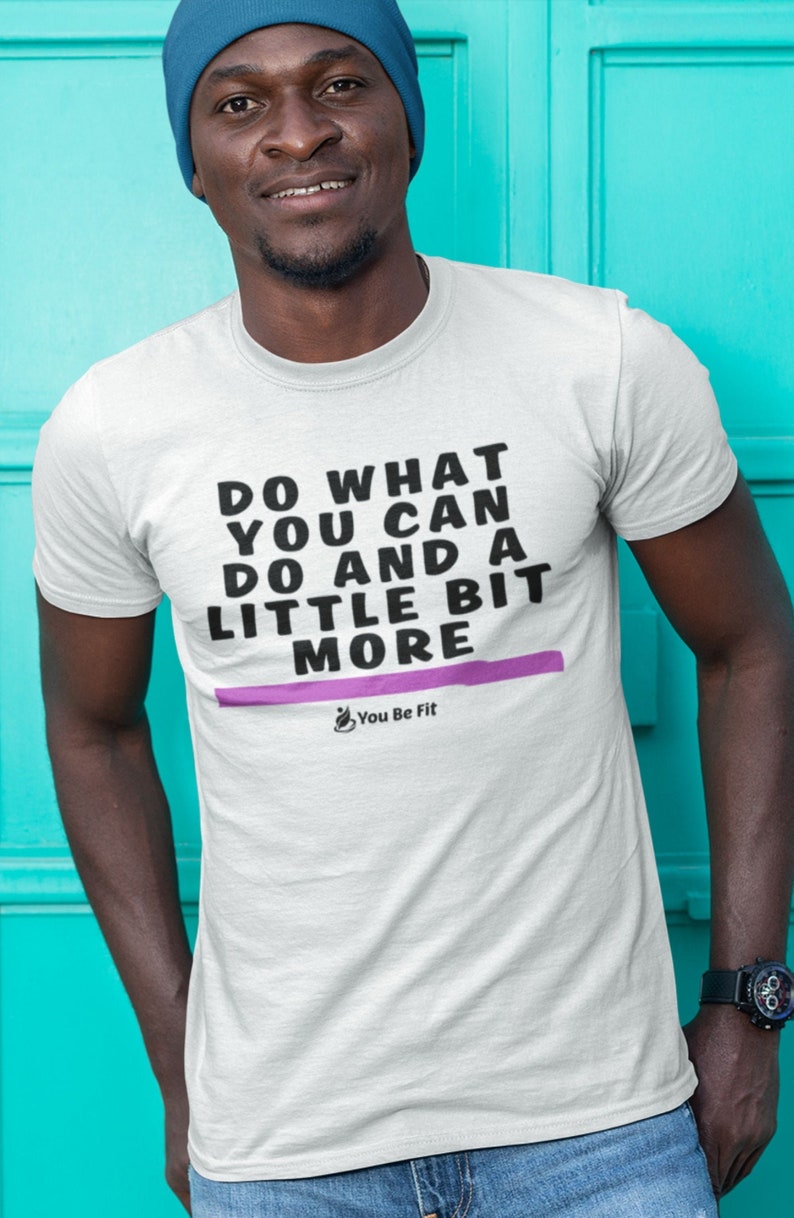 Motivation Short-Sleeve Unisex T-Shirt Do What You Can Do image 1