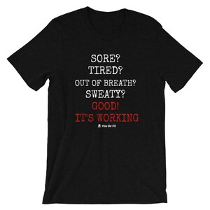 Motivation Short-Sleeve Unisex T-Shirt Good It's Working blk image 6