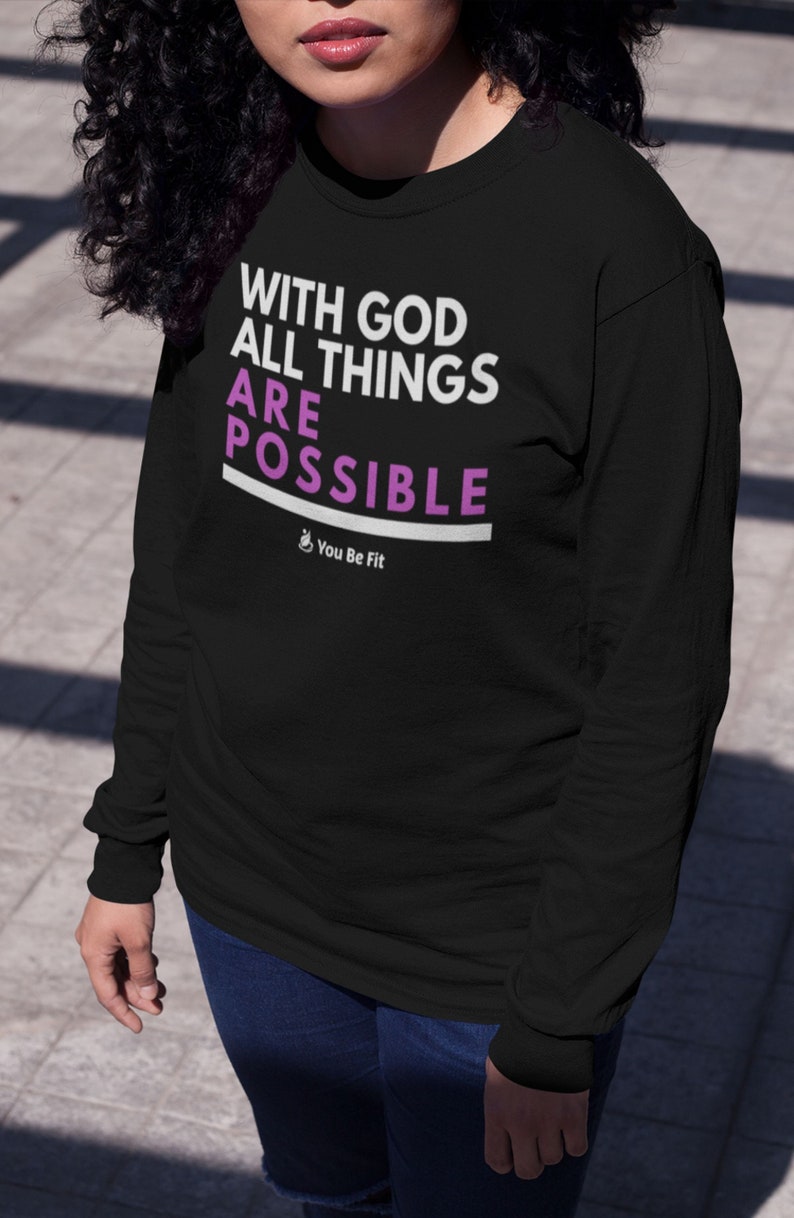 Motivation Long-Sleeve Tee Unisex All Things Are Possible image 4