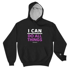 Motivation Champion Hoodie I Can Do All Things image 5