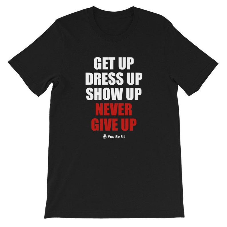 Motivation Kurzärmeliges Unisex T-Shirt Never Give Up blk Bild 9