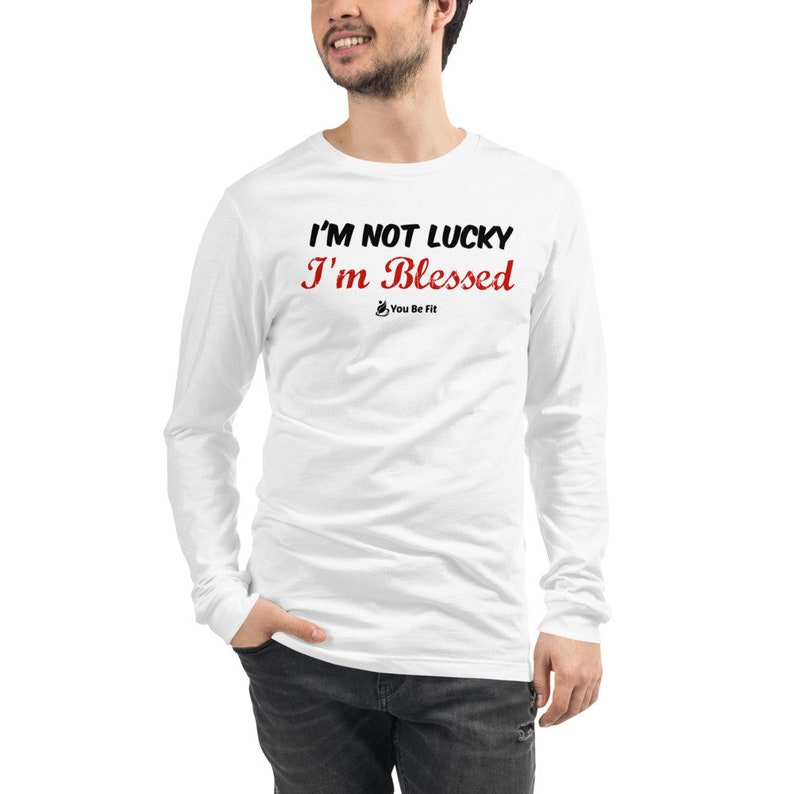 Motivation Long-Sleeve Tee Unisex Im Not Lucky I'm Blessed white & gray image 4