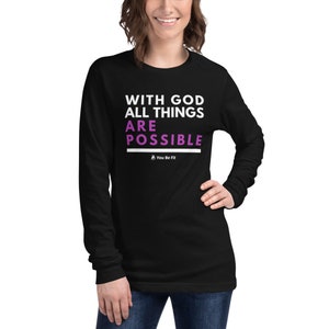 Motivation Long-Sleeve Tee Unisex All Things Are Possible image 6