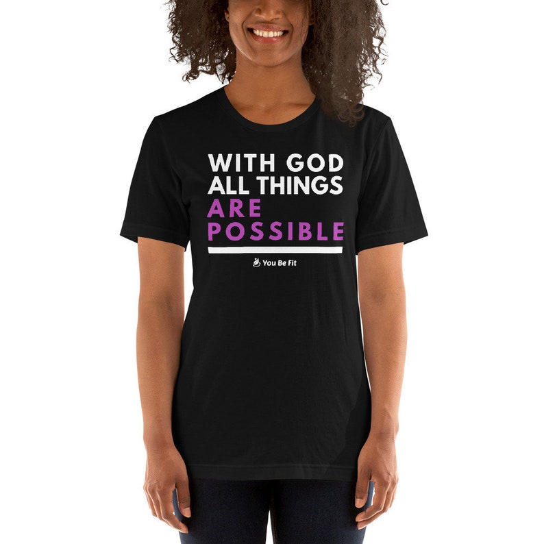 Motivation Short-Sleeve Unisex T-Shirt  With God All Things image 1