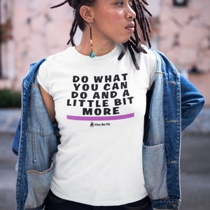 Motivation Short-Sleeve Unisex T-Shirt Do What You Can Do image 3