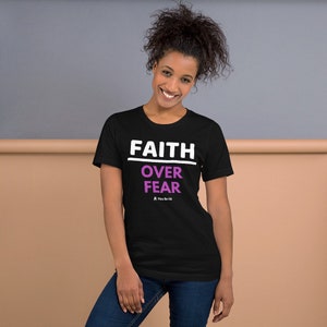 Motivation Short-Sleeve Unisex T-Shirt Faith Over Fear image 2