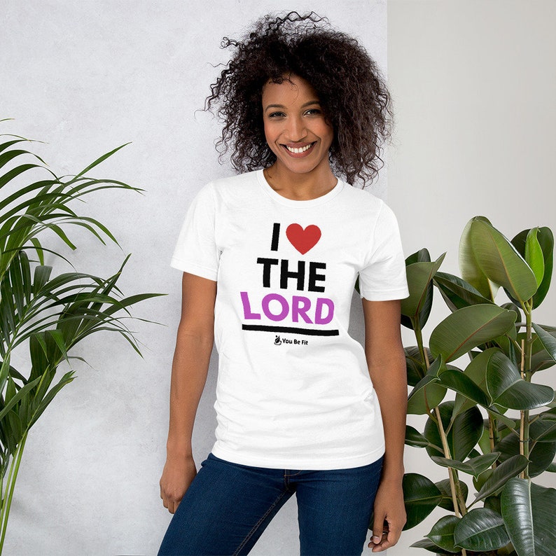 Motivation Short-Sleeve Unisex T-Shirt I Love The Lord image 2