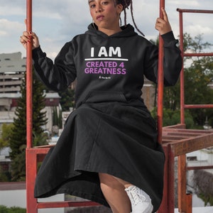 Motivation Champion Hoodie I Am Created 4 Greatness image 3