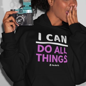 Motivation Champion Hoodie I Can Do All Things image 3