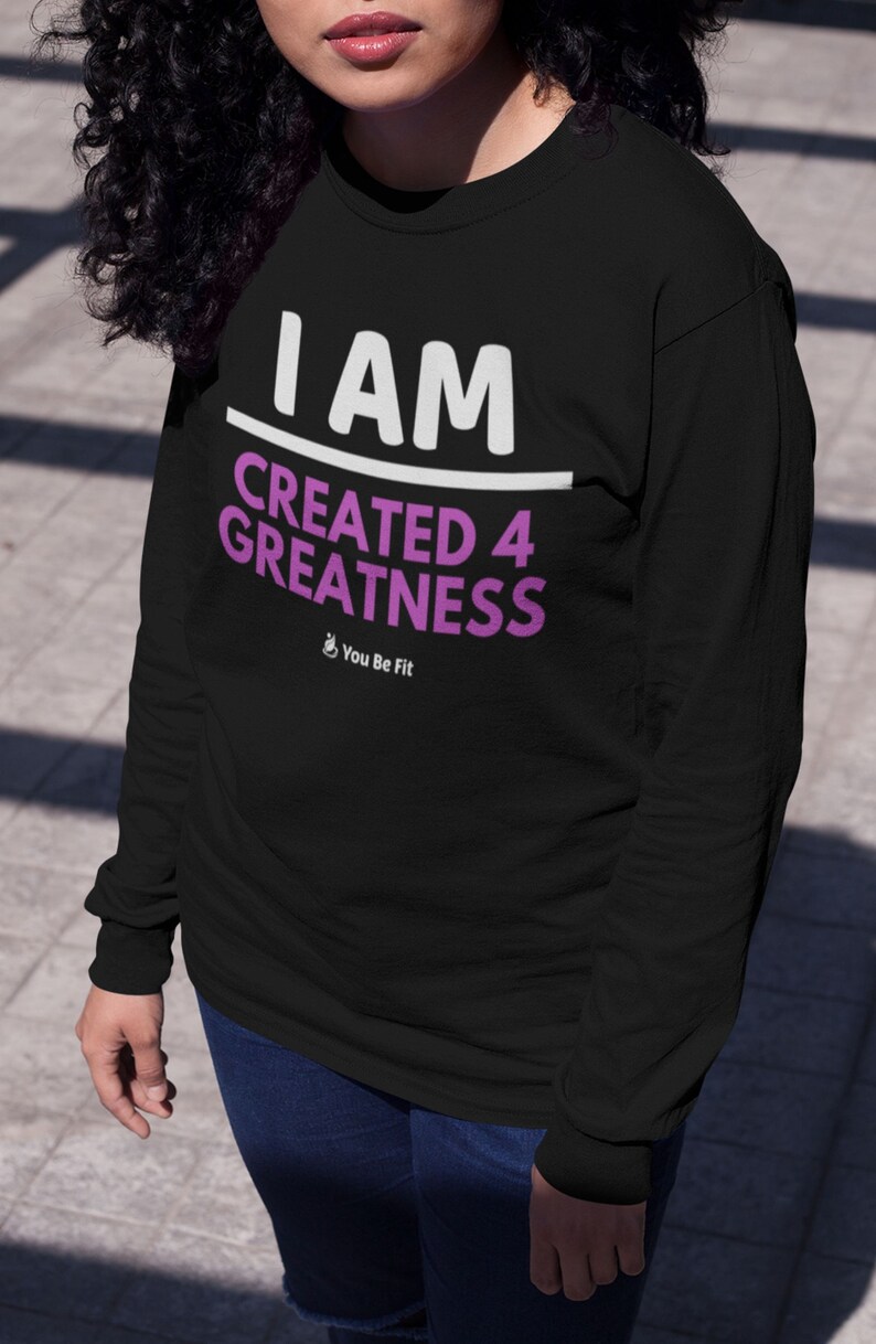 Motivation Long-Sleeve Tee Unisex I Am Created 4 Greatness image 3