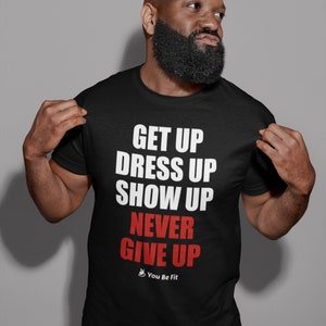 Motivation Kurzärmeliges Unisex T-Shirt Never Give Up blk Bild 5