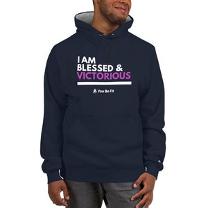Motivation Champion Hoodie I Am Blessed & Victorious image 2