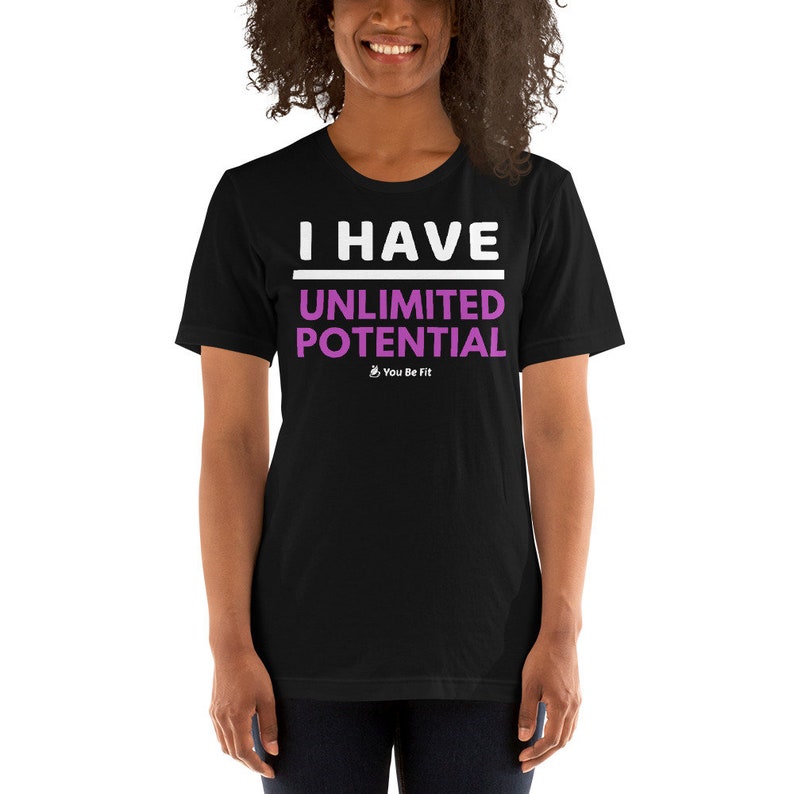 Motivation Short-Sleeve Unisex T-Shirt I Have Unlimited Potential image 3