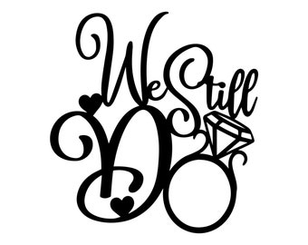 Download We Still Do Svg Etsy
